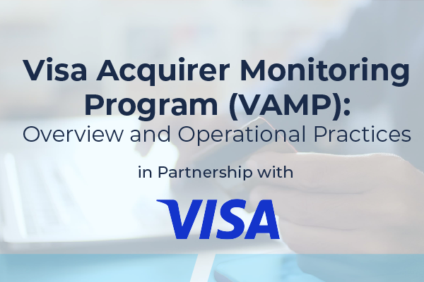 Visa Acquirer Monitoring Program