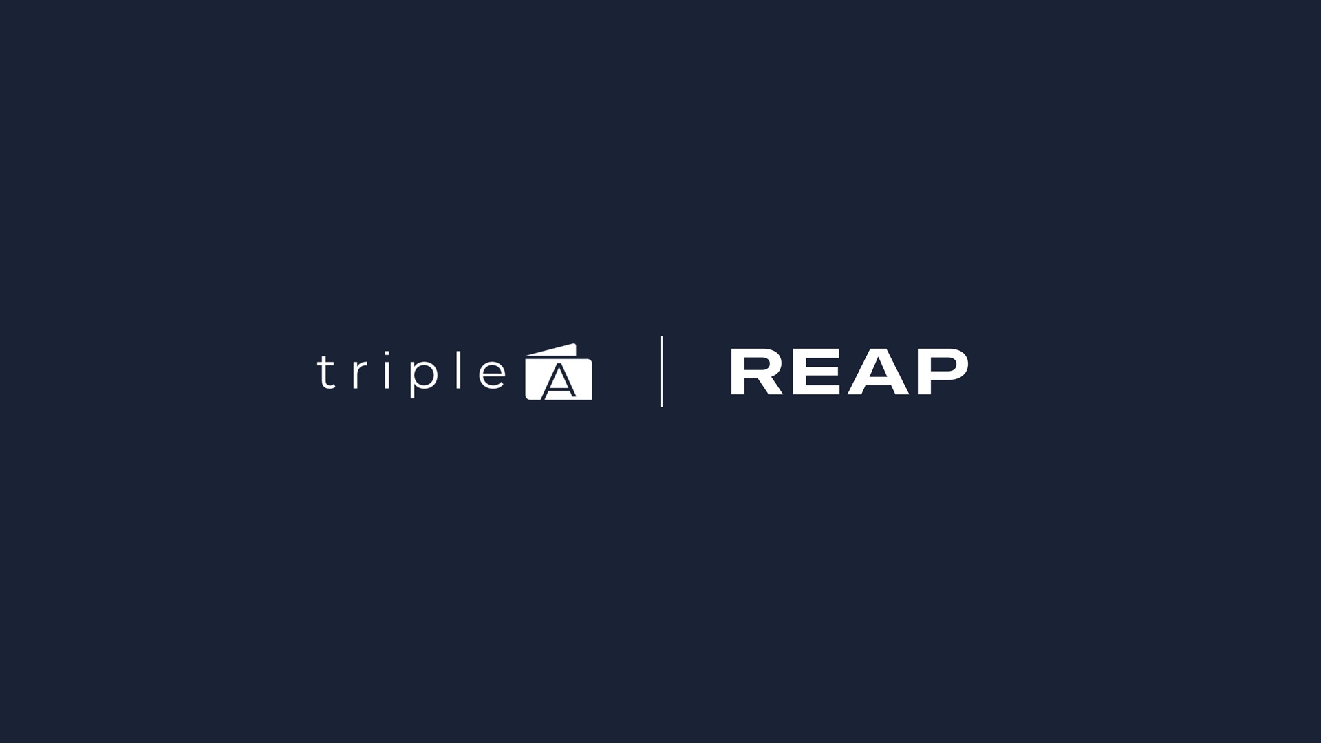 Triple A & Reap